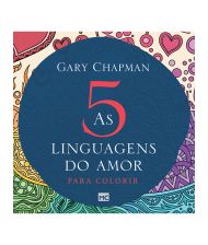 AS 5 LINGUAGENS DO AMOR: PARA COLORIR