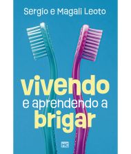 VIVENDO E APRENDENDO A BRIGAR
