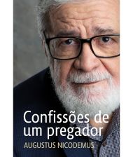 CONFISSOES DE UM PREGADOR