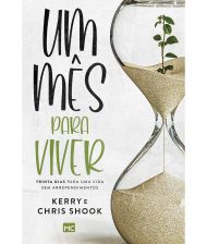 UM MES PARA VIVER (NOVA ED)