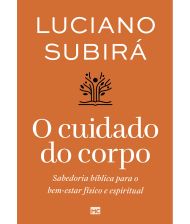 O CUIDADO DO CORPO