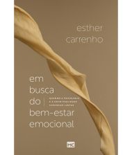 EM BUSCA DO BEM-ESTAR EMOCIONAL