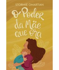 O PODER DA MAE QUE ORA (NOVA CAPA)