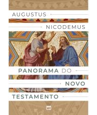 PANORAMA DO NOVO TESTAMENTO