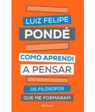 Como aprendi a pensar