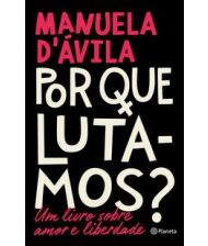 Por que lutamos?