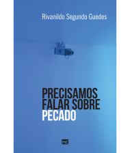 PRECISAMOS FALAR SOBRE PECADO