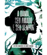 A DAMA, SEU AMADO E SEU SENHOR (NOVA CAPA)