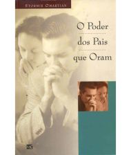O PODER DOS PAIS QUE ORAM